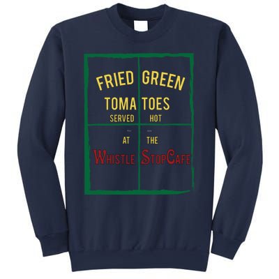 Fried Green Tomatoes Sweatshirt