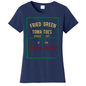 Fried Green Tomatoes Women's T-Shirt