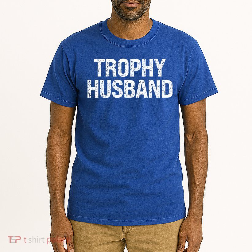 Funny Gift Trophy Husband Awesome Distressed Design Hubby Dad  Tall T-Shirt
