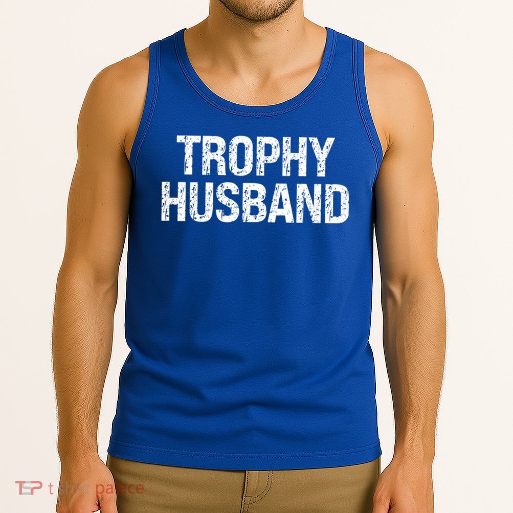 Funny Gift Trophy Husband Awesome Distressed Design Hubby Dad  Tank Top