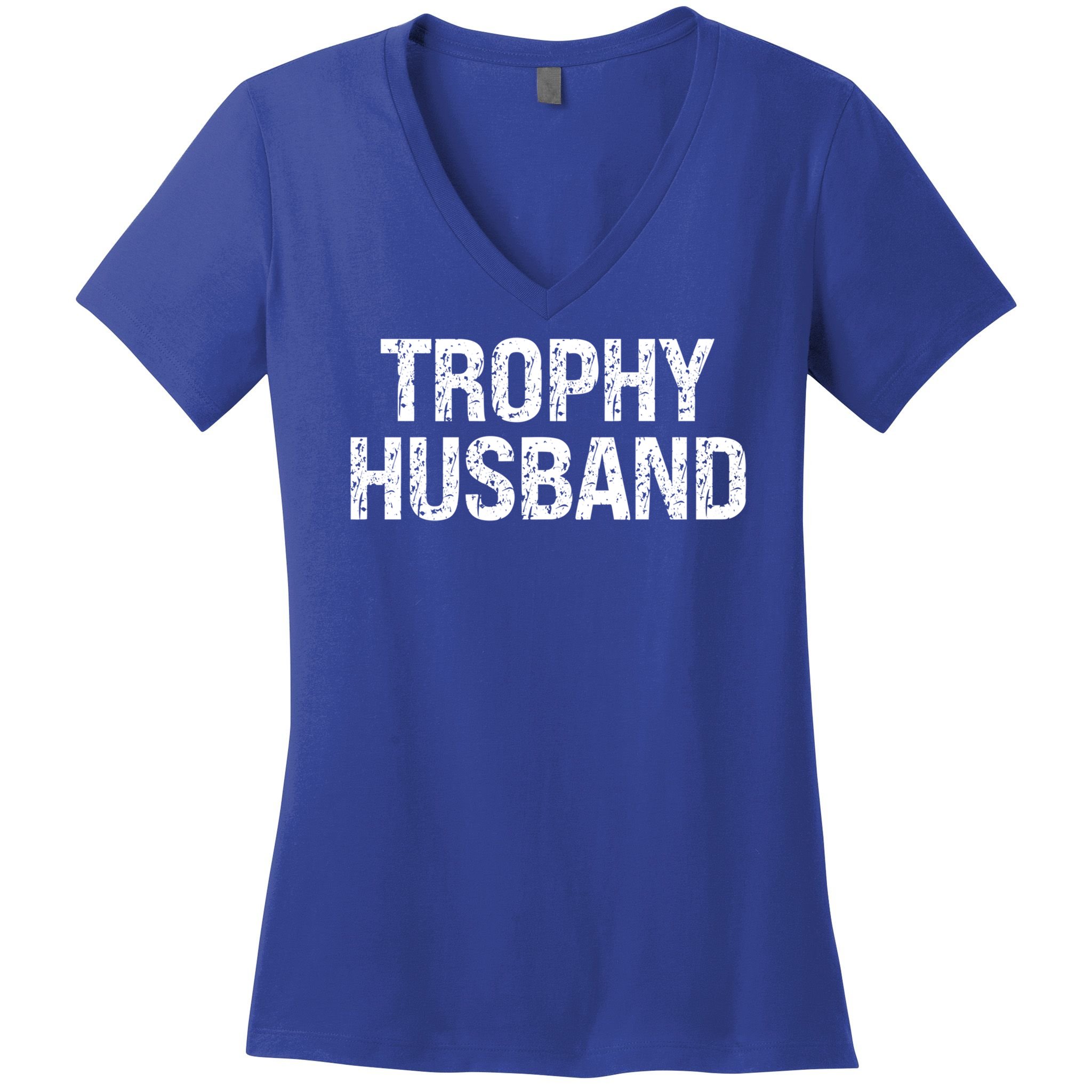 Funny Gift Trophy Husband Awesome Distressed Design Hubby Dad  Women's V-Neck T-Shirt