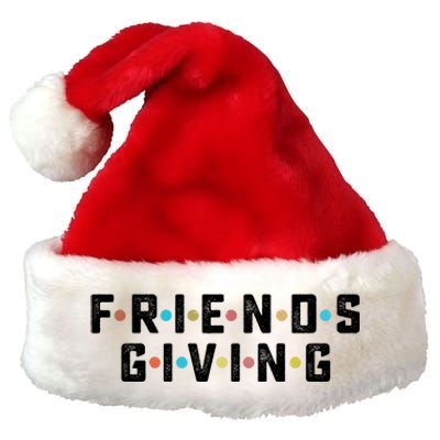 Friends Giving Thanksgiving Turkey Day Gift Premium Christmas Santa Hat