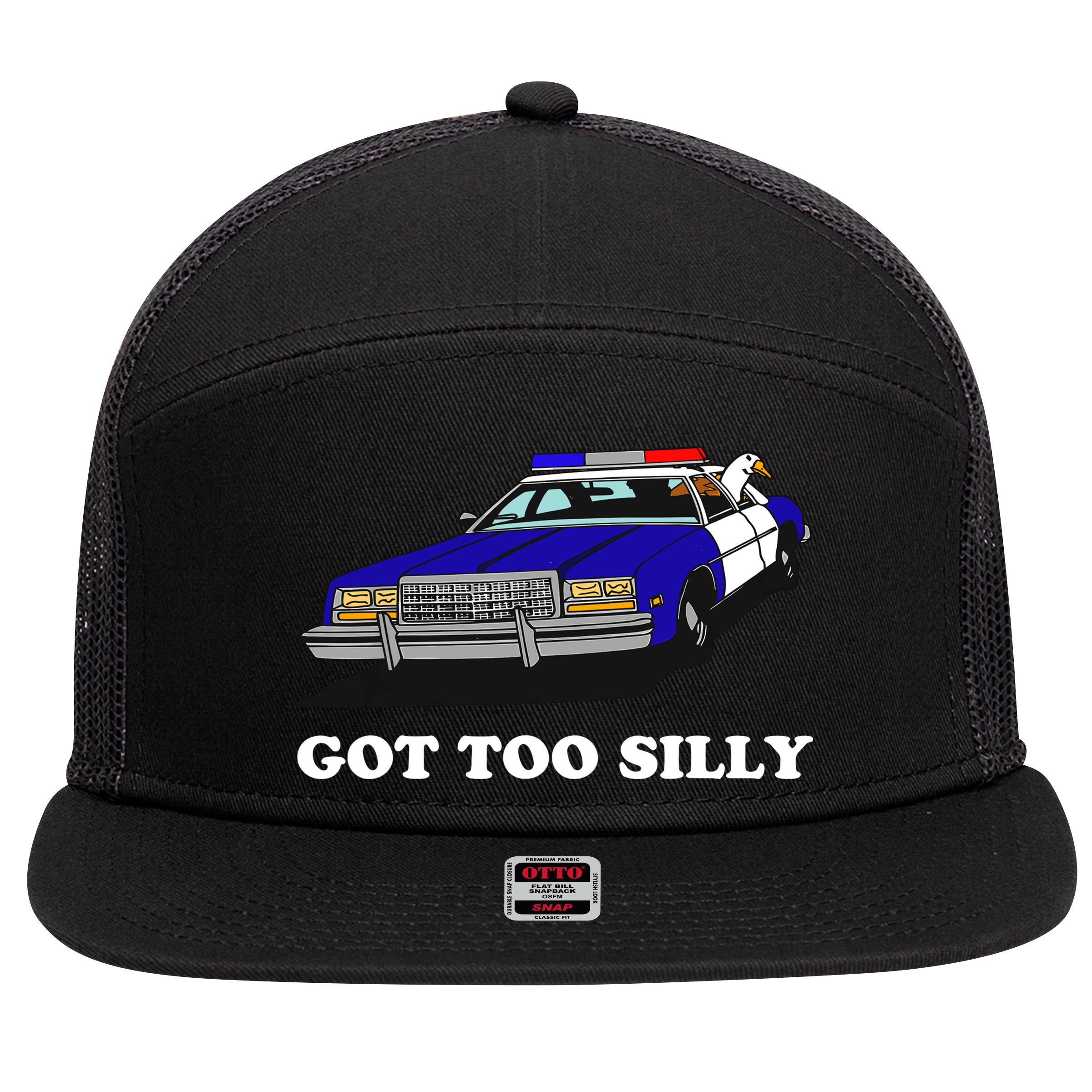 Funny Got Too Silly Goose 7 Panel Mesh Trucker Snapback Hat