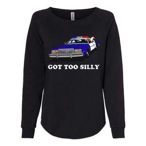 Funny Got Too Silly Goose Womens California Wash Sweatshirt