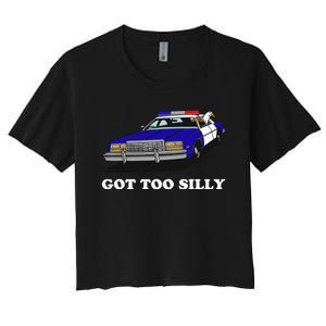 Funny Got Too Silly Goose Women's Crop Top Tee