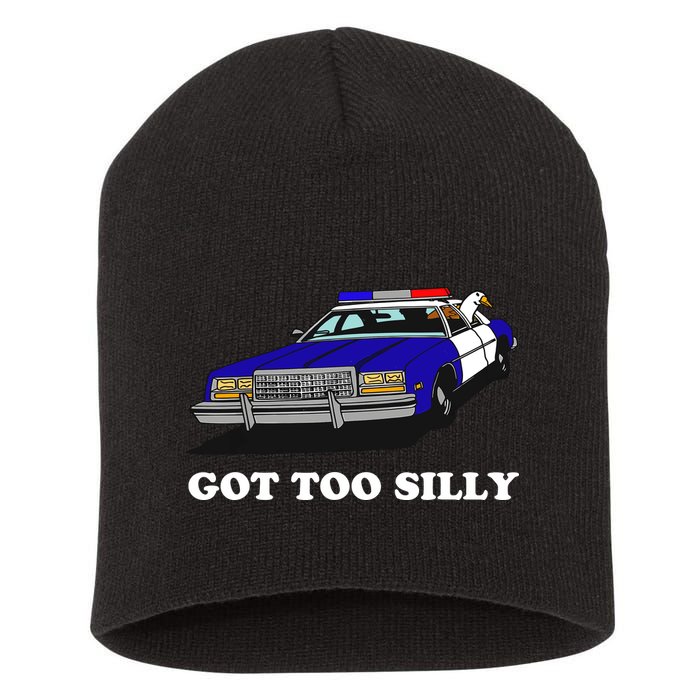 Funny Got Too Silly Goose Short Acrylic Beanie