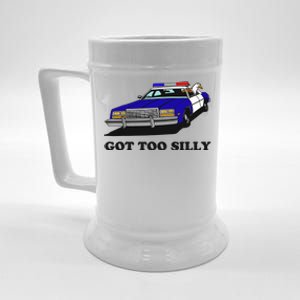 Funny Got Too Silly Goose Beer Stein