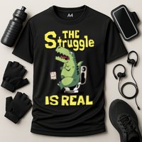 Funny Gift The Struggle Is Real Trex Gift Short Arm T Rex Funny Cooling Performance Crew T-Shirt