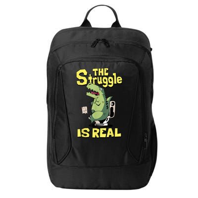 Funny Gift The Struggle Is Real Trex Gift Short Arm T Rex Funny City Backpack
