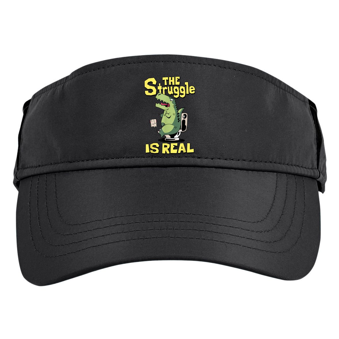 Funny Gift The Struggle Is Real Trex Gift Short Arm T Rex Funny Adult Drive Performance Visor