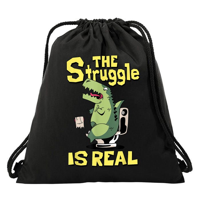 Funny Gift The Struggle Is Real Trex Gift Short Arm T Rex Funny Drawstring Bag
