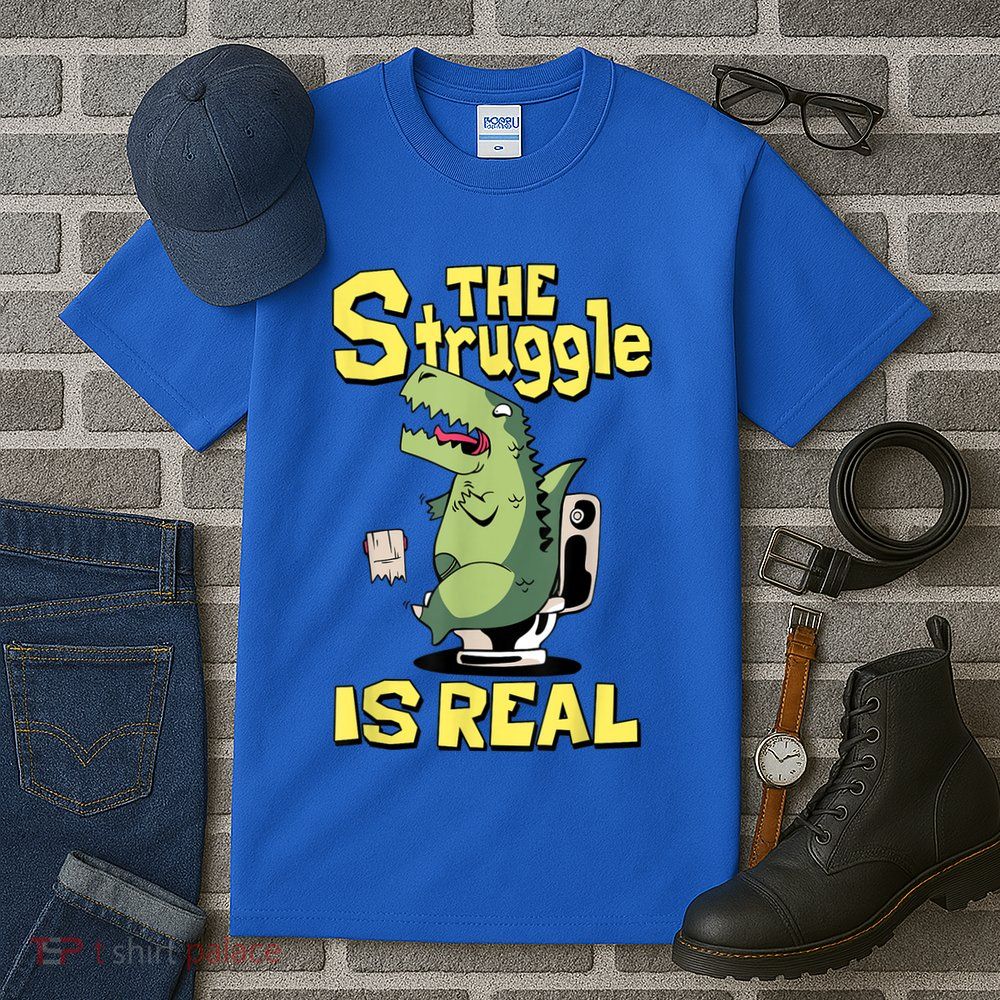 Funny Gift The Struggle Is Real Trex Gift Short Arm T Rex Funny Tall T-Shirt