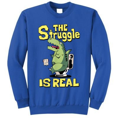 Funny Gift The Struggle Is Real Trex Gift Short Arm T Rex Funny Tall Sweatshirt