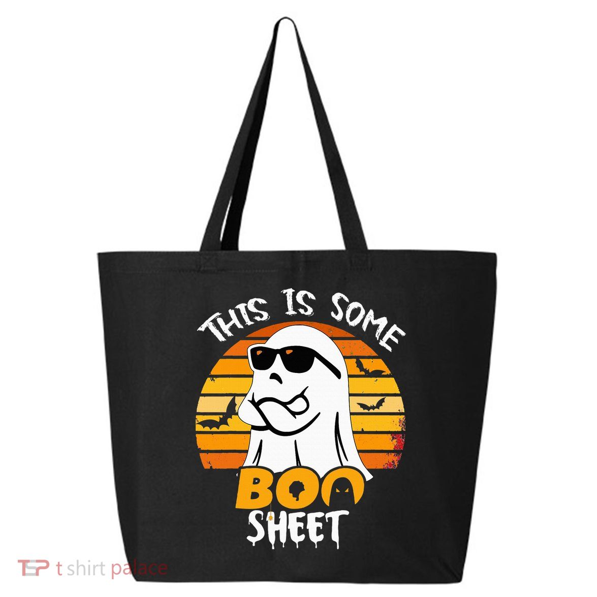 Funny Ghost This Is Some Boo Sheet horror Halloween Costume 25L Jumbo Tote