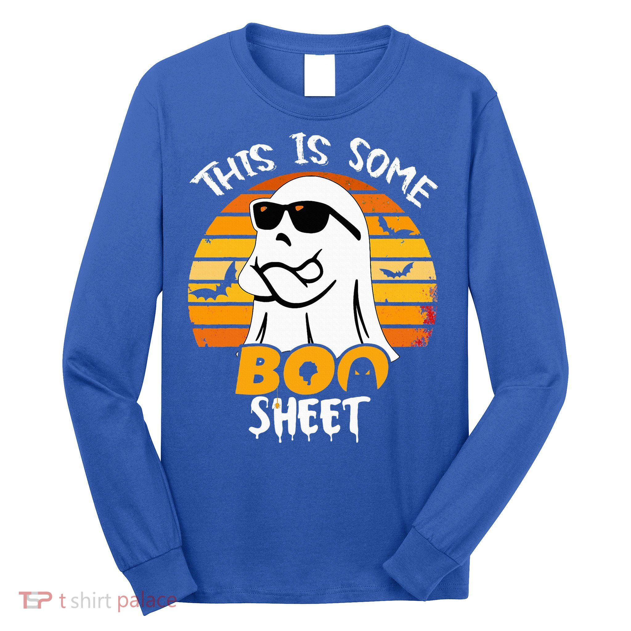 Funny Ghost This Is Some Boo Sheet horror Halloween Costume Long Sleeve Shirt