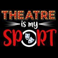 Funny Gift Theatre Acting Actress Actor Gift Theatre Is My Sport Gift Kids Hoodie