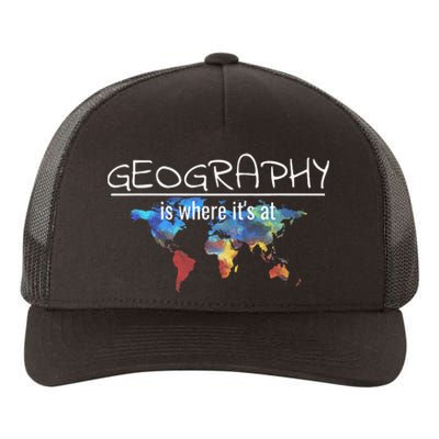 Funny Geography Teacher Earth Day Design Is Where It's At Yupoong Adult 5-Panel Trucker Hat