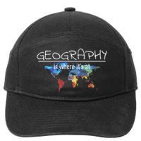 Funny Geography Teacher Earth Day Design Is Where It's At 7-Panel Snapback Hat