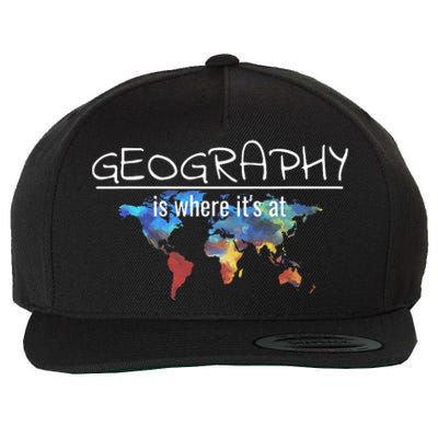 Funny Geography Teacher Earth Day Design Is Where It's At Wool Snapback Cap