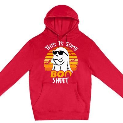 Funny Ghost This Is Some Boo Sheet Horror Halloween Costume Premium Pullover Hoodie