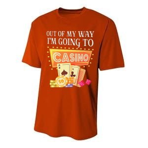 Funny Going To The Casino Design For Card Game Lovers Performance Sprint T-Shirt