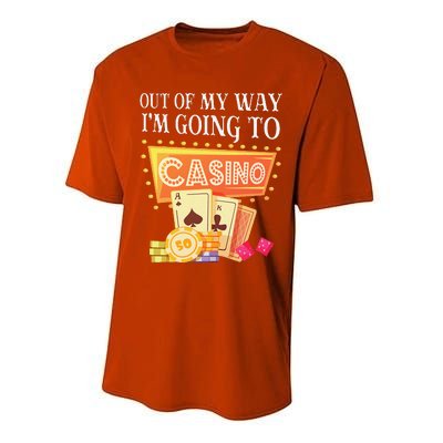 Funny Going To The Casino Design For Card Game Lovers Performance Sprint T-Shirt