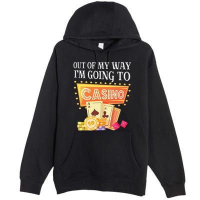 Funny Going To The Casino Design For Card Game Lovers Premium Pullover Hoodie