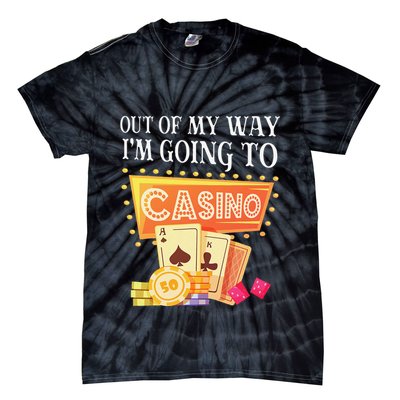 Funny Going To The Casino Design For Card Game Lovers Tie-Dye T-Shirt