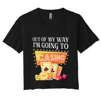 Funny Going To The Casino Design For Card Game Lovers Women's Crop Top Tee
