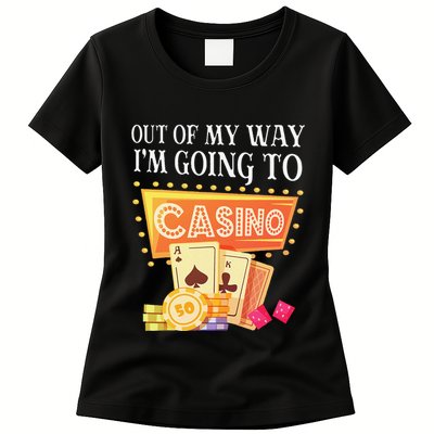 Funny Going To The Casino Design For Card Game Lovers Womens T-Shirt