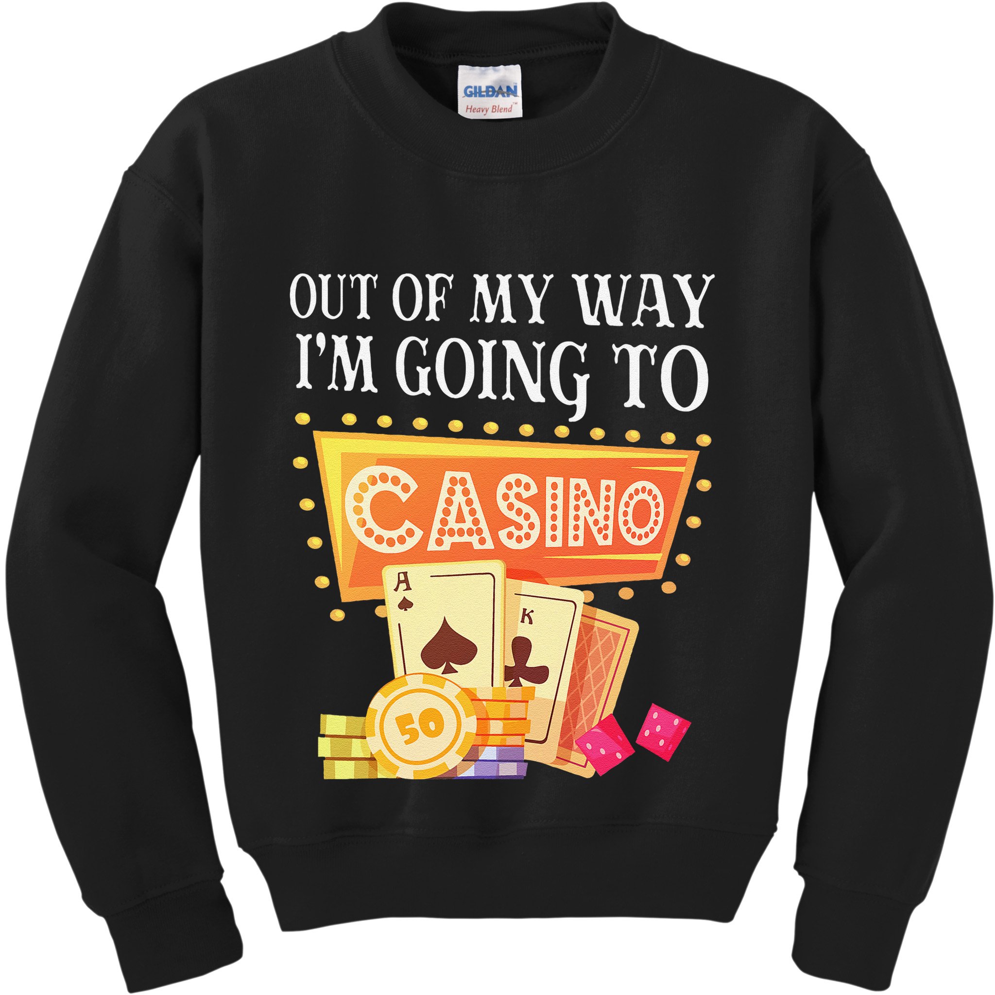 Funny Going To The Casino Design For Card Game Lovers Kids Sweatshirt