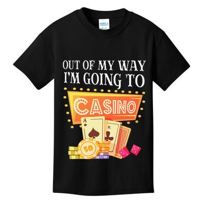 Funny Going To The Casino Design For Card Game Lovers Kids T-Shirt