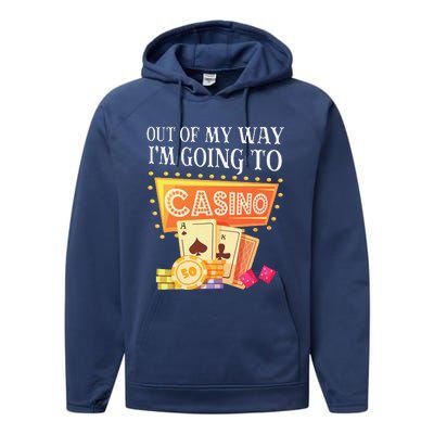 Funny Going To The Casino Design For Card Game Lovers Performance Fleece Hoodie