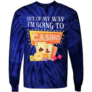 Funny Going To The Casino Design For Card Game Lovers Tie-Dye Long Sleeve Shirt