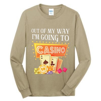 Funny Going To The Casino Design For Card Game Lovers Tall Long Sleeve T-Shirt