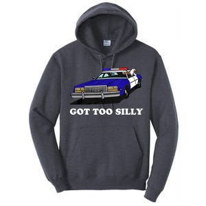 Funny Got Too Silly Goose Tall Hoodie