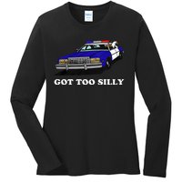 Funny Got Too Silly Goose Ladies Long Sleeve Shirt