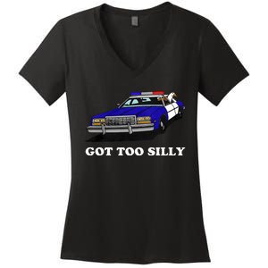 Funny Got Too Silly Goose Women's V-Neck T-Shirt