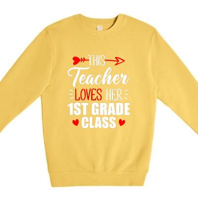 First Grade Teacher This Teacher Loves Her 1st Grade Class Gift Premium Crewneck Sweatshirt