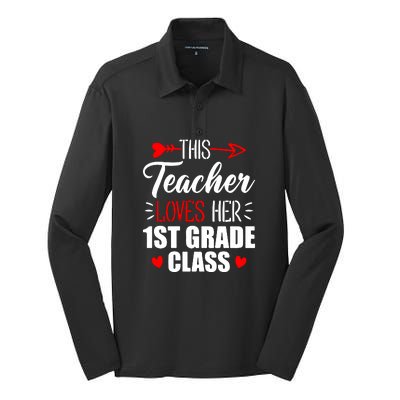 First Grade Teacher This Teacher Loves Her 1st Grade Class Gift Silk Touch Performance Long Sleeve Polo