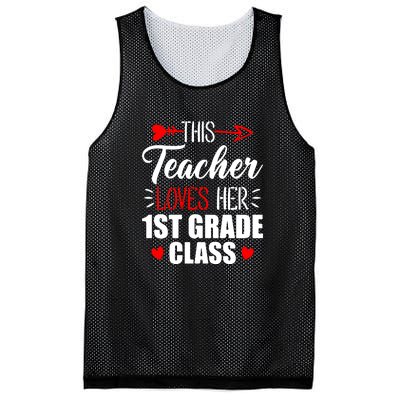 First Grade Teacher This Teacher Loves Her 1st Grade Class Gift Mesh Reversible Basketball Jersey Tank