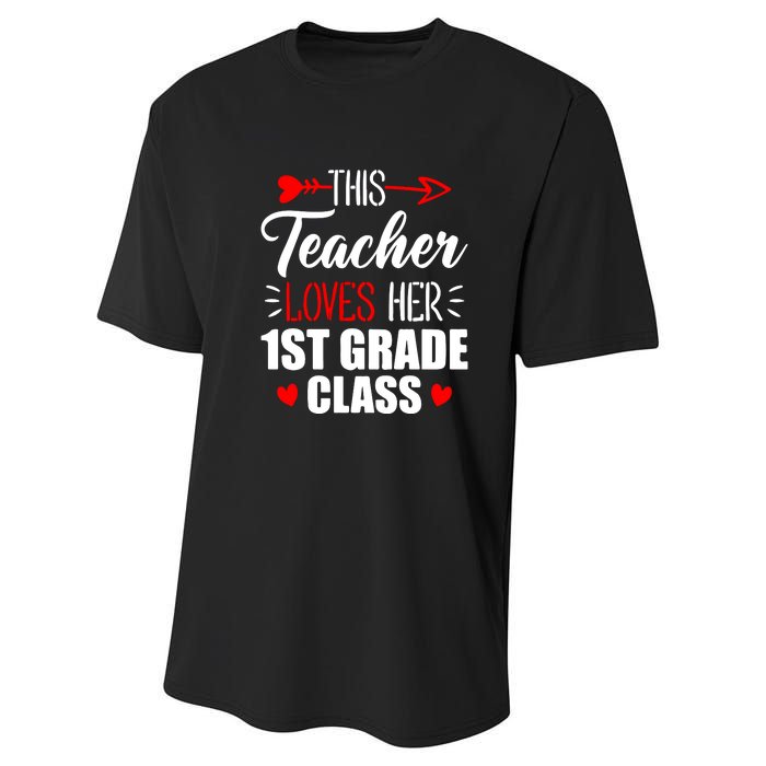 First Grade Teacher This Teacher Loves Her 1st Grade Class Gift Performance Sprint T-Shirt