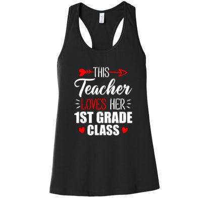 First Grade Teacher This Teacher Loves Her 1st Grade Class Gift Women's Racerback Tank