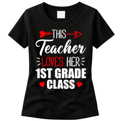 First Grade Teacher This Teacher Loves Her 1st Grade Class Gift Women's T-Shirt