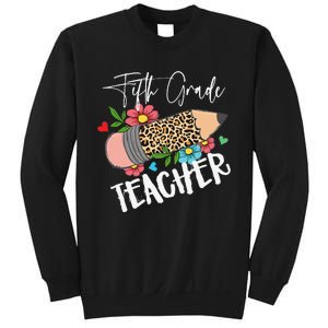 Fifth Grade Teacher Leopard Pencil 5th Grade  Teacher Sweatshirt