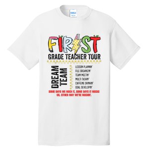 First Grade Teacher 1st Grade Teacher Life Back To School Tall T-Shirt