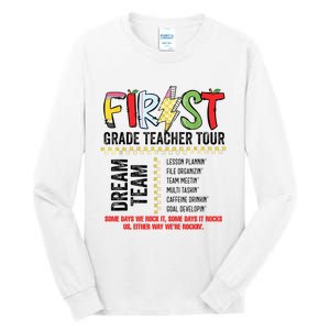 First Grade Teacher 1st Grade Teacher Life Back To School Tall Long Sleeve T-Shirt