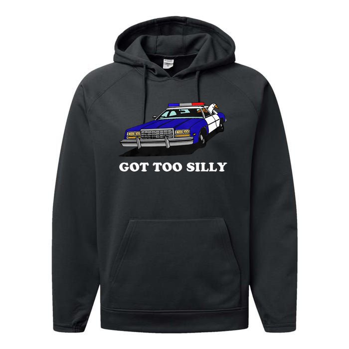 Funny Got Too Silly Goose  Performance Fleece Hoodie