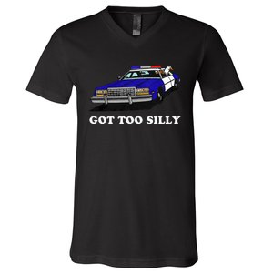 Funny Got Too Silly Goose  V-Neck T-Shirt