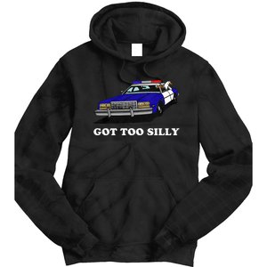 Funny Got Too Silly Goose  Tie Dye Hoodie